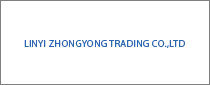 LINYI ZHONGYONG TRADING CO.,LTD