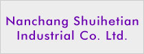 Nanchang Shuihetian Industrial Co. Ltd.