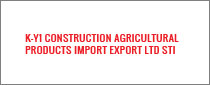 K-Y1 CONSTRUCTION AGRICULTURAL PRODUCTS IMPORT EXPORT LTD STI
