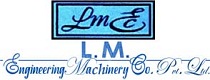 LM ENGINEERING MACHINERY CO., PVT. LTD.