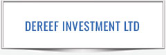 DEREEF INVESTMENT LTD