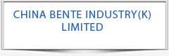 CHINA BENTE INDUSTRY(K) LIMITED