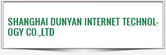 SHANGHAI DUNYAN INTERNET TECHNOLOGY CO.,LTD