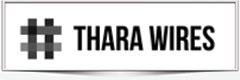 THARA WIRES