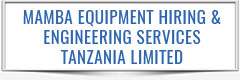 MAMBA EQUIPMENT HIRING & ENGINEERING SERVICES TANZANIA LIMITED 