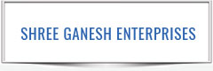 SHREE GANESH ENTERPRISES