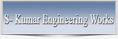 S-KUMAR ENGINEERING WORKS
